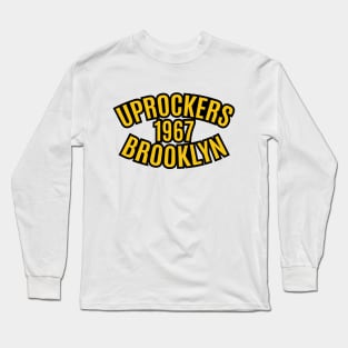 Uprockers Brooklyn 1967 Long Sleeve T-Shirt